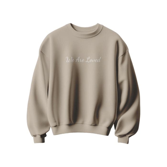 Image of We Are Loved Sweatshirt (Sand)