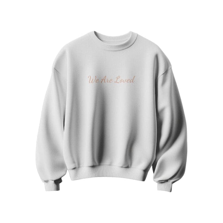 Image of We Are Loved Sweatshirt (White)